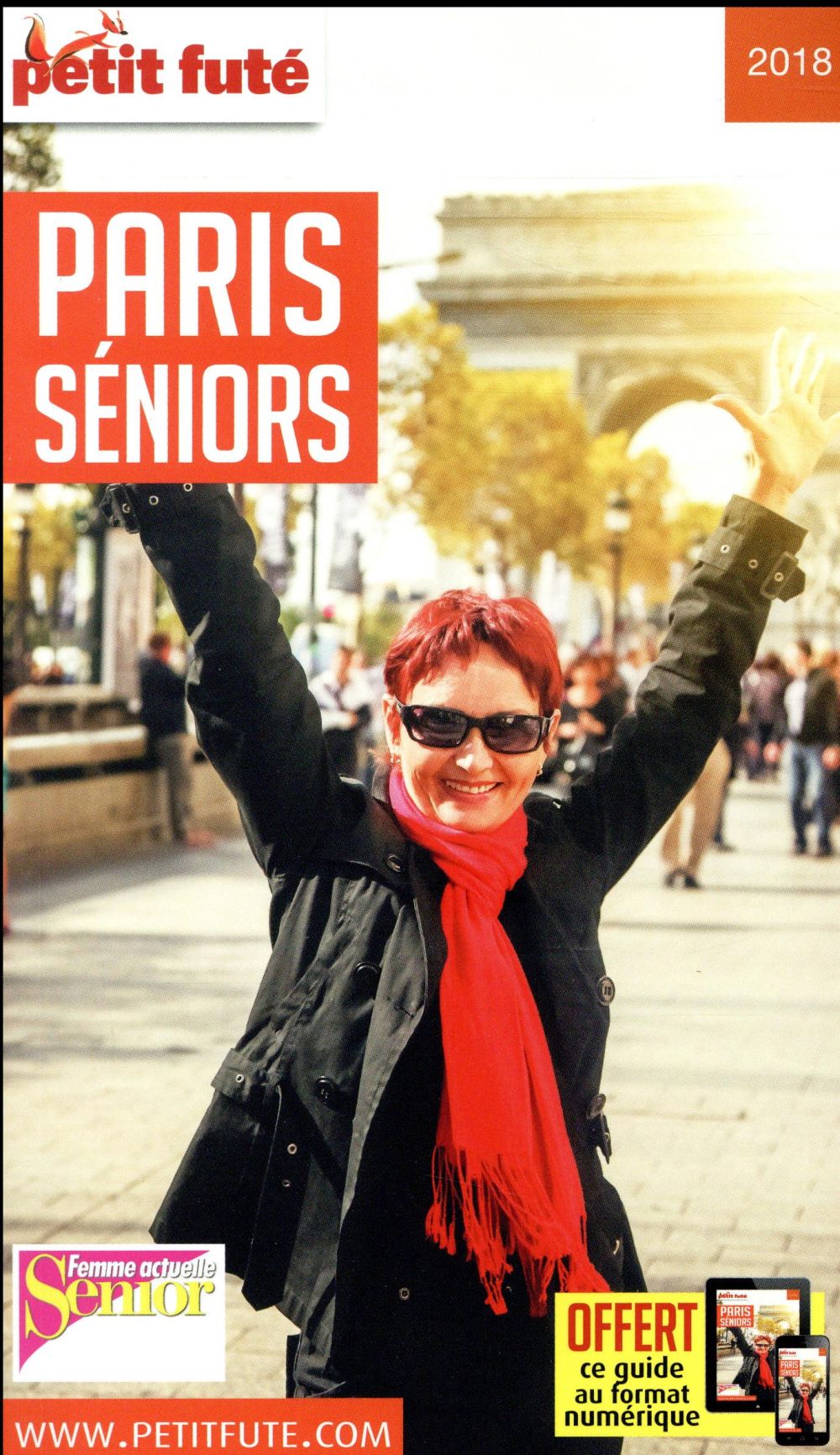 Petit Futé Paris seniors. Edition 2018