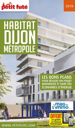 Petit Futé Habitat Dijon Métropole. Edition 2019