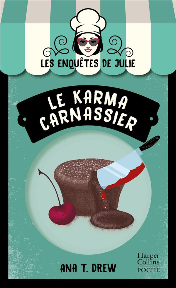 Les enquêtes de Julie Tome 2 : Le karma carnassier