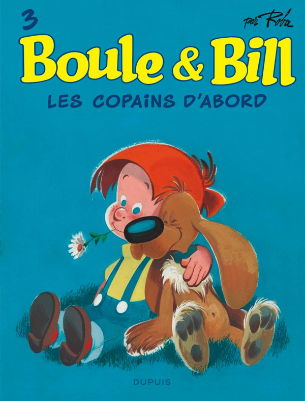 Boule & Bill Tome 3 : Les copains d'abord