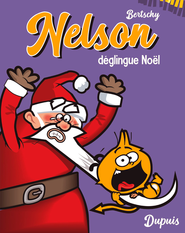 NELSON - TOME 3 - NELSON DEGLINGUE NOEL