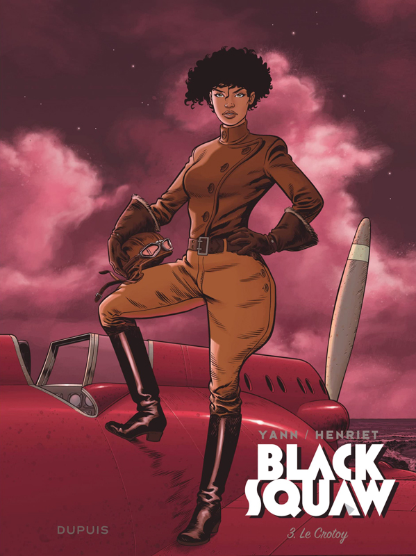 Black Squaw Tome 3 : Le Crotoy