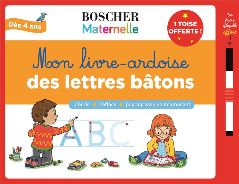Mon livre-ardoise des lettres bâtons. Avec 1 feutre effaçable et 1 toise