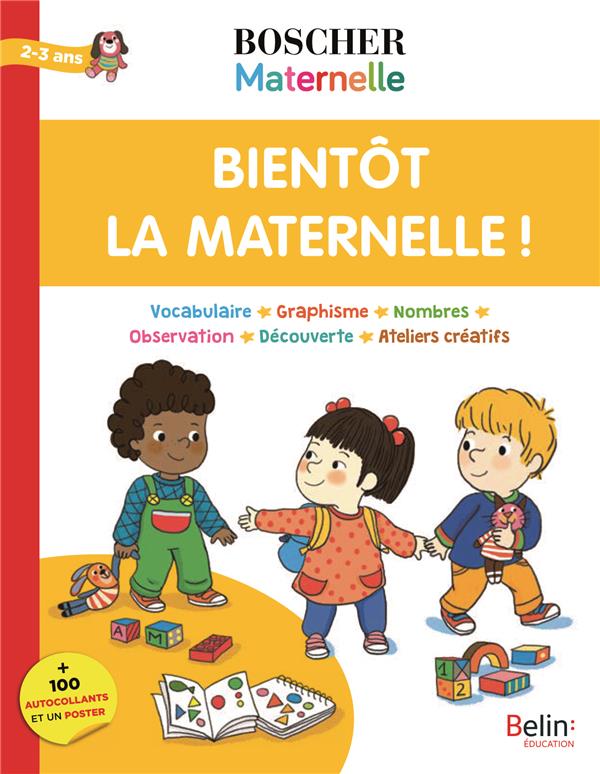 Bientôt la maternelle !