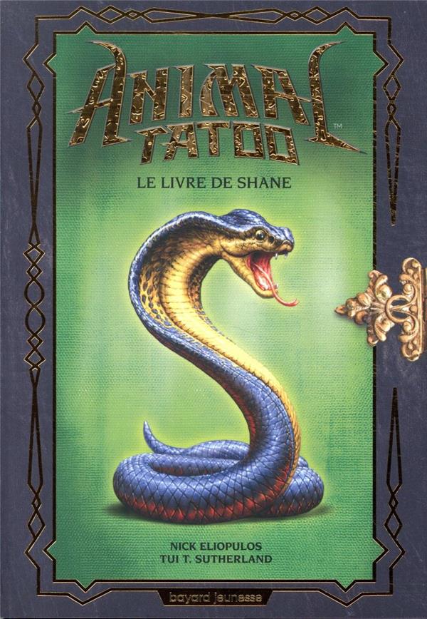 Animal Tatoo : Le livre de Shane