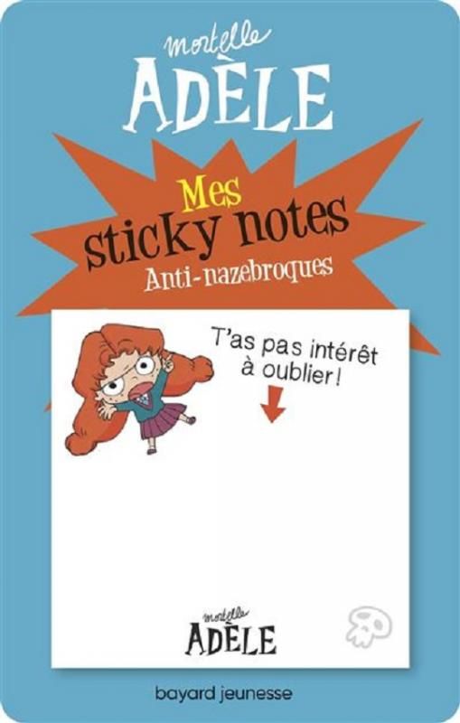STICKY NOTES MORTELLE ADELE ANTI-NAZEBROQUES