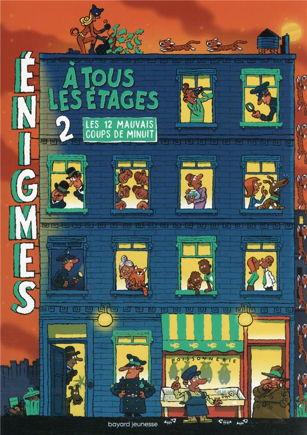 Enigmes à tous les étages. Tome 2, Les douze mauvais coups de minuit