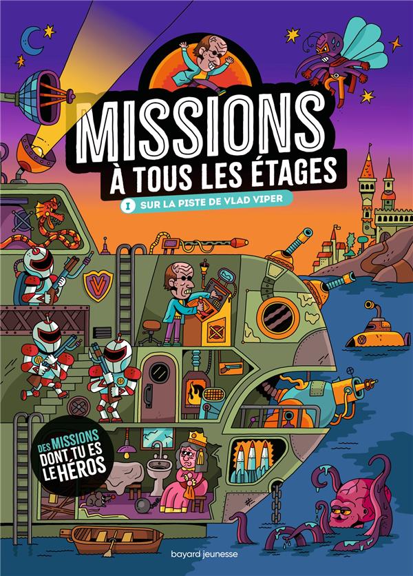 Missions à tous les étages. Tome 1, Sur la piste de Vlad Viper