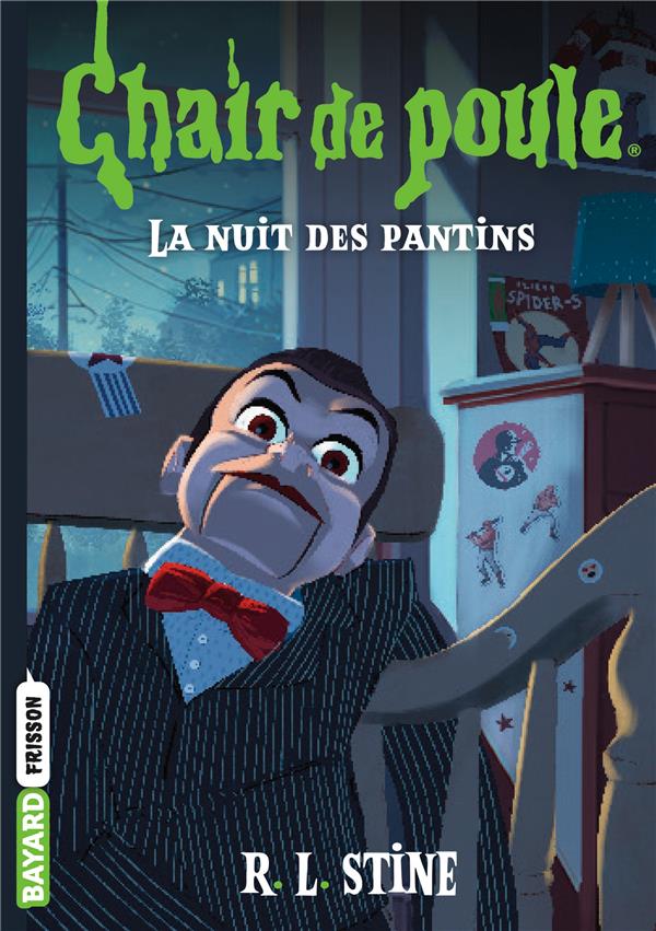 Chair de poule Tome 2 : La nuit des pantins
