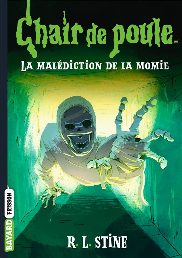 Chair de poule Tome 1 : La malédiction de la momie