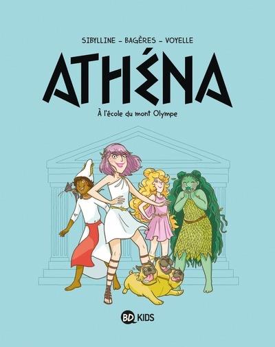 Athéna Tome 1 : A l'école du mont Olympe