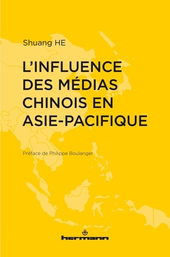 L'Influence des médias chinois en Asie-Pacifique