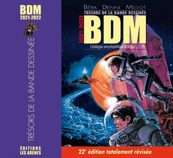 Trésors de la bande dessinée BDM 2021-2022. Catalogue encyclopédique et argus, 22e édition