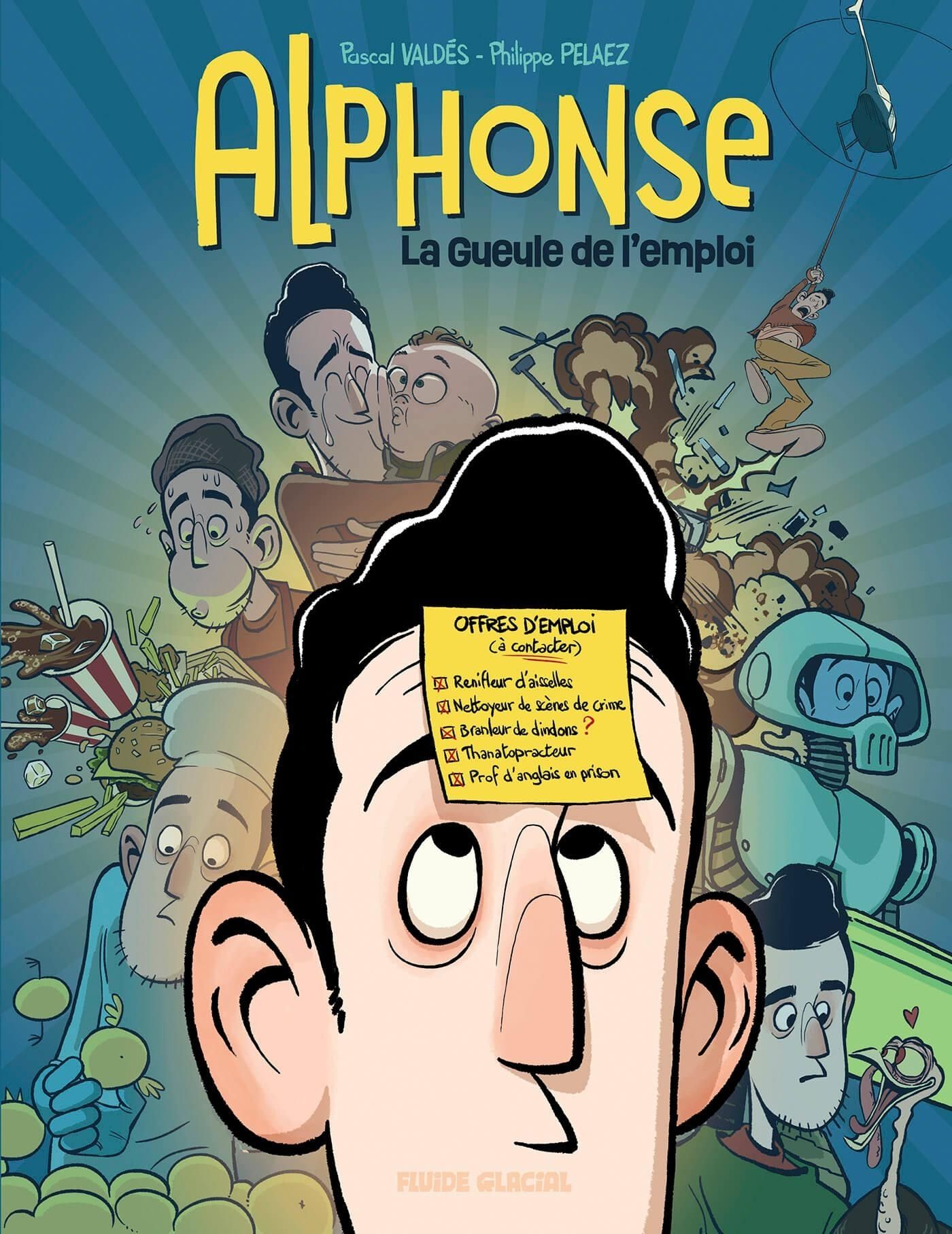 Alphonse. La gueule de l'emploi