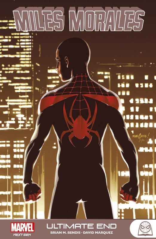 Marvel Next Gen - Miles Morales Tome 4 : Ultimate End