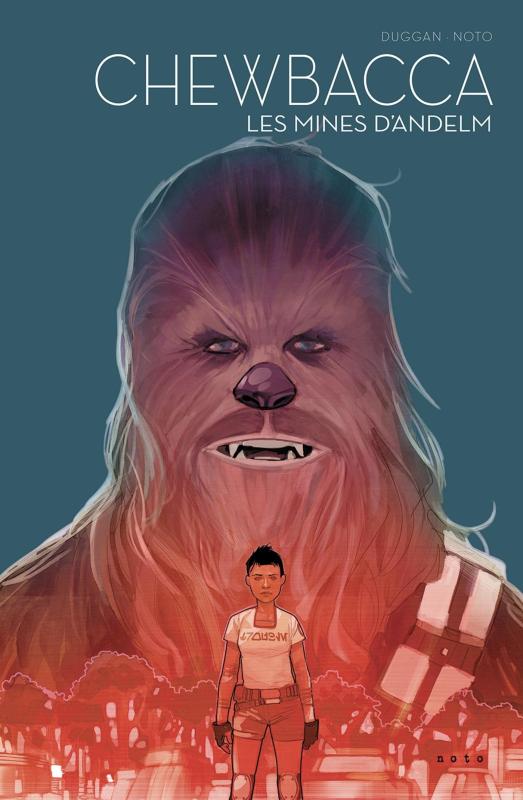 Star Wars - L'équilibre dans la Force Tome 5 : Chewbacca - Les mines d'Andelm