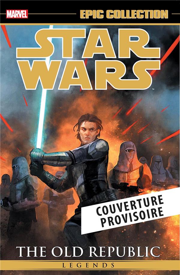 Star Wars Légendes : L'Ancienne République Tome 3