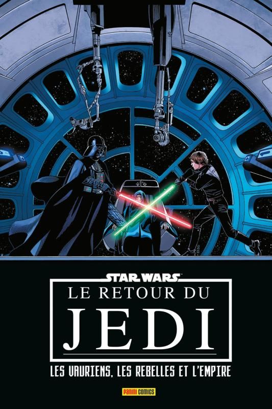 Star Wars : Le retour du Jedi. Les vauriens, les rebelles et l'empire