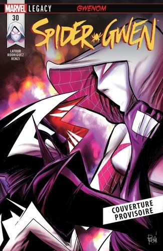 Marvel Next Gen - Spider-Gwen Tome 4 : Démasquée