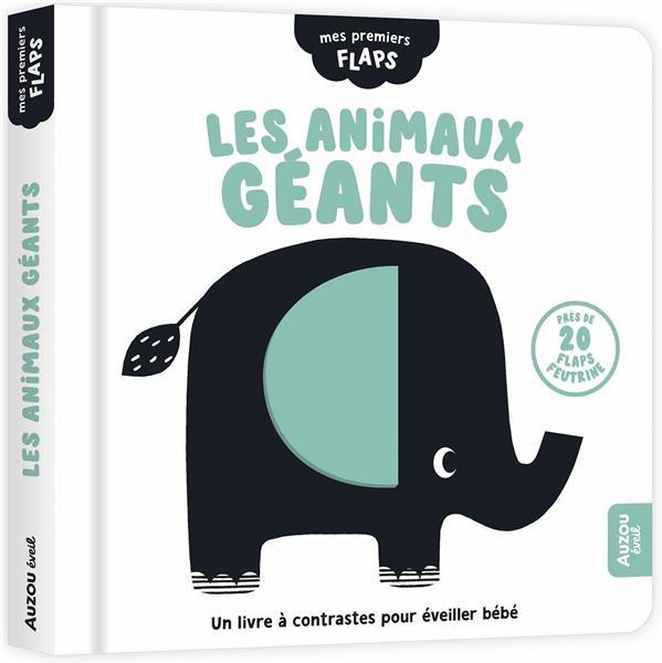 Les animaux géants. Avec près de 20 flaps feutrine