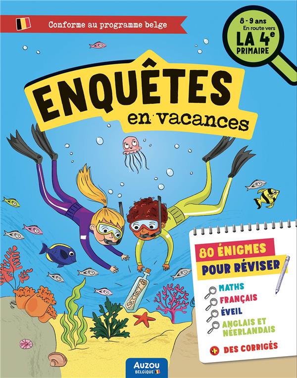 Enquête en vacances - En route vers la 4e primaire