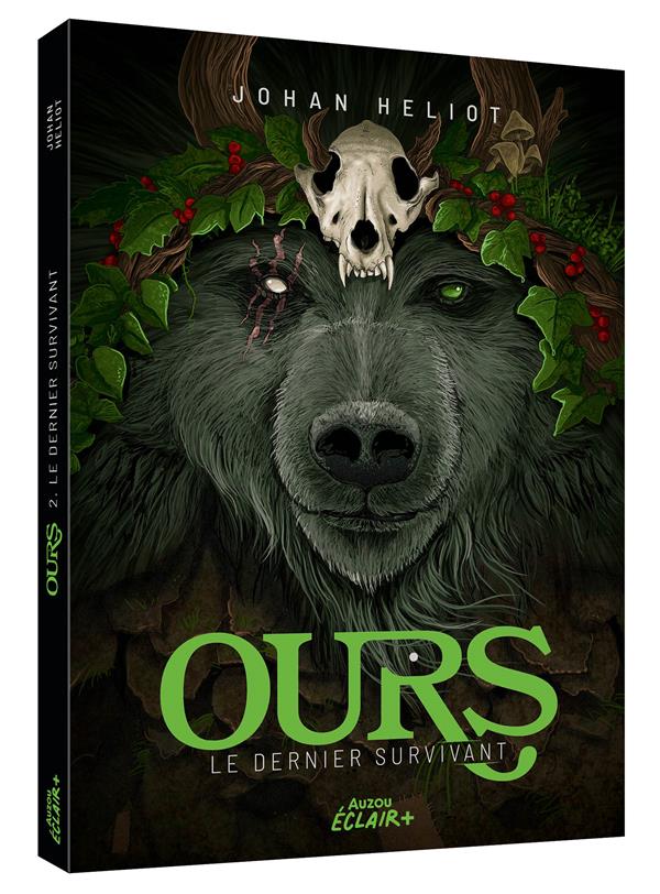 Ours Tome 2 : Le dernier survivant