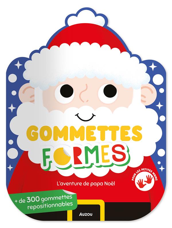 L'aventure de papa Noël. Avec de 300 gommettes repositionnables