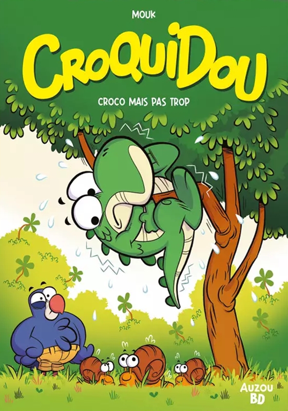 Croquidou Tome 1 : Croco mais pas trop !