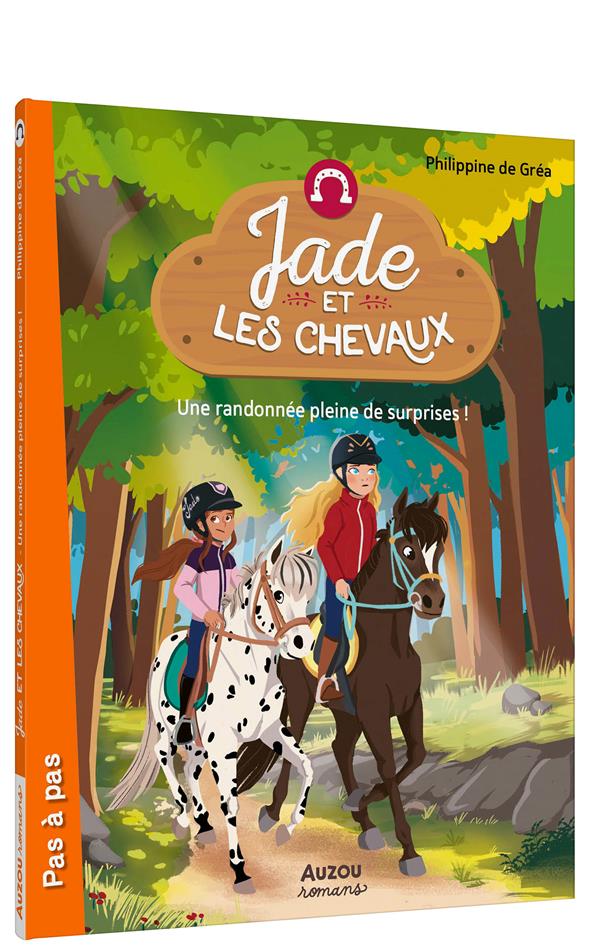Jade et les chevaux : Une randonnée pleine de surprises