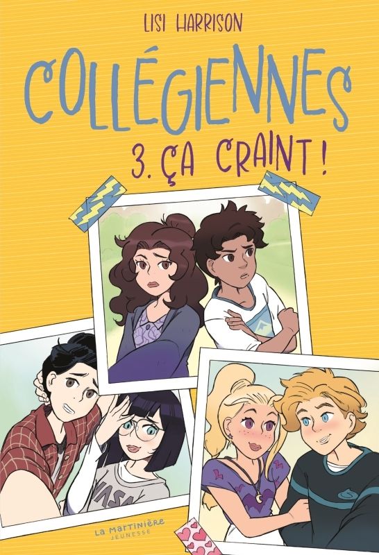 Collégiennes Tome 3 : Ca craint !