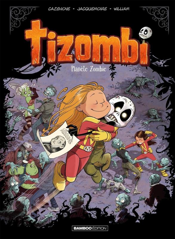 Tizombi Tome 5 : Planète zombie