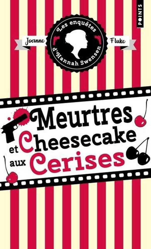 Les enquêtes d'Hannah Swensen/07/Meurtres et cheesecake aux cerises