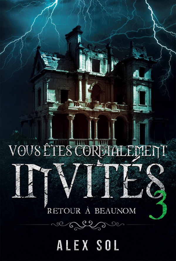 Vous êtes cordialement invités Tome 3 : Retour à Beaunom