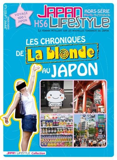 Japan lifestyle hors série/6/Les chroniques de la blonde au Japon