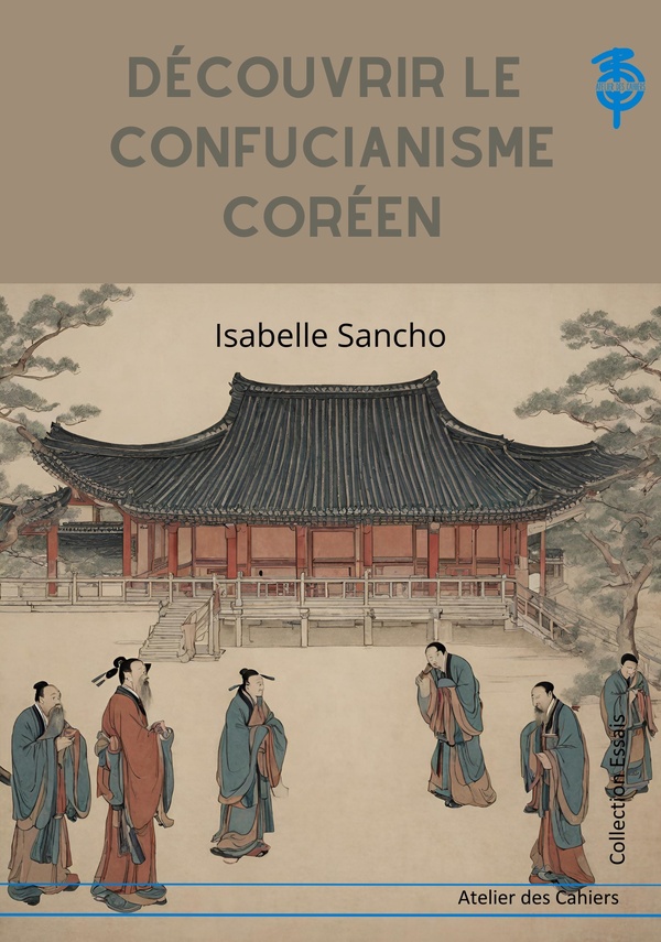 Confucianisme, la voie coréenne