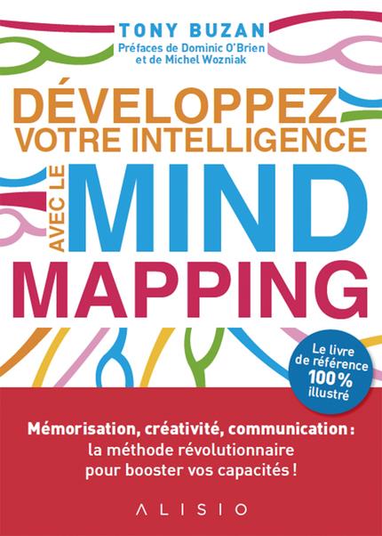 Développez votre intelligence avec le Mind Mapping