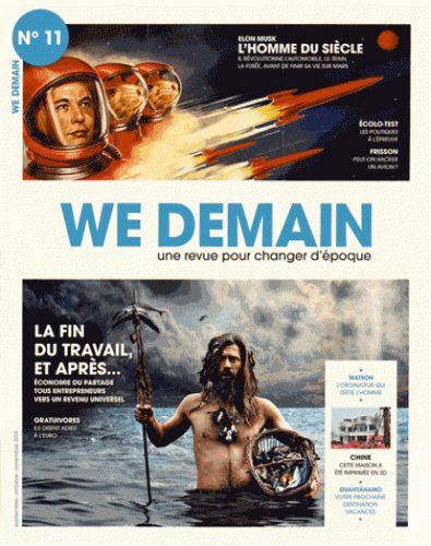 We Demain N° 11 : La fin du travail, et après...