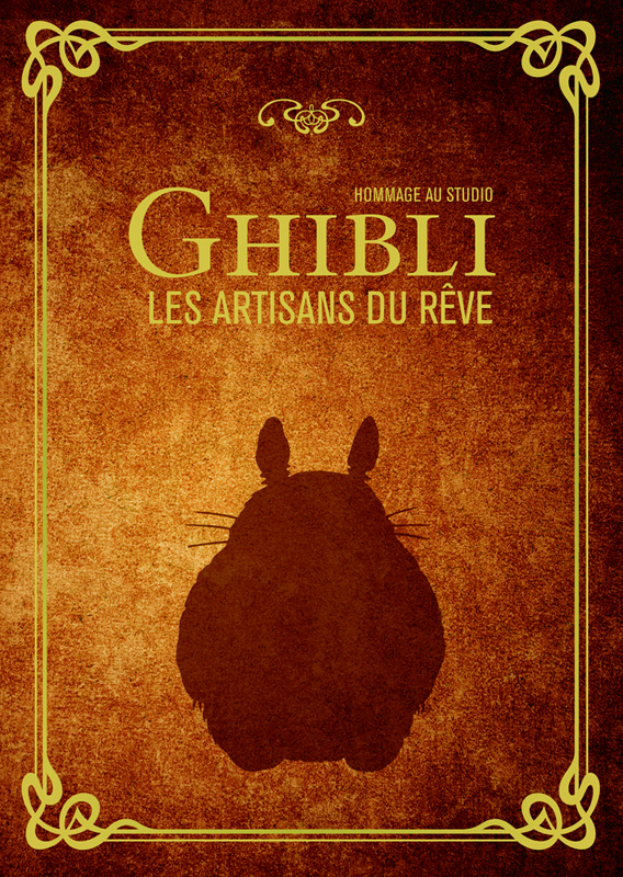 Hommage au studio Ghibli. Les artisans du rêve