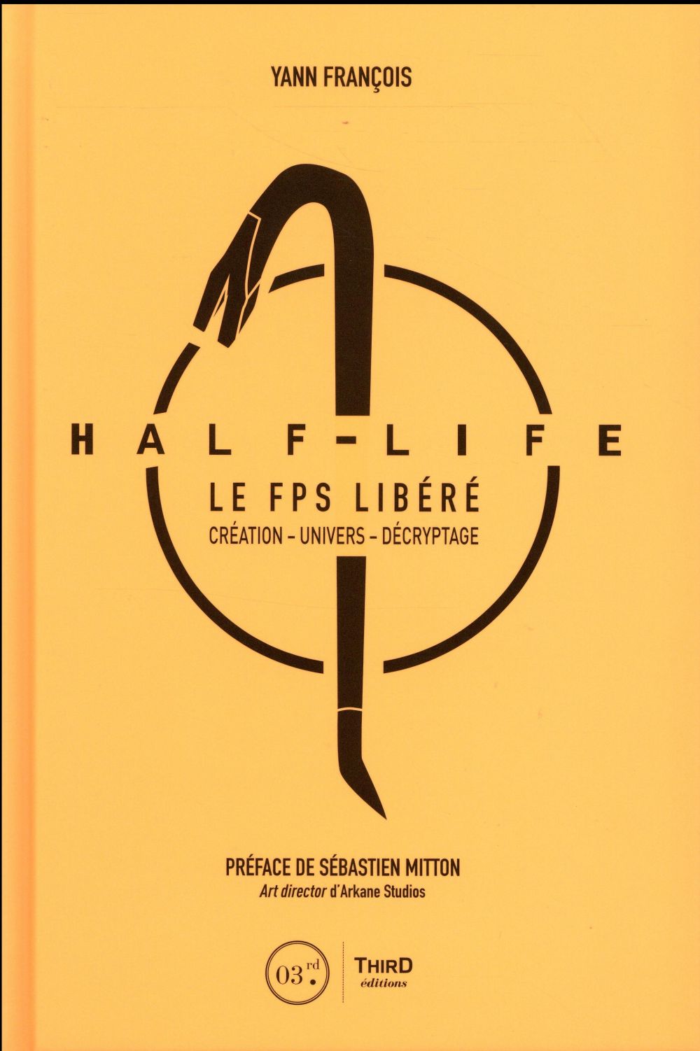 Half life. Le FPS libéré