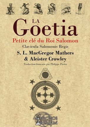 La Goetia. Petite clé du roi Salomon