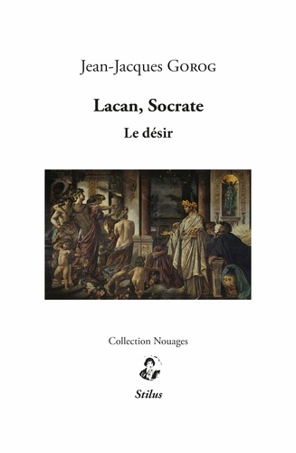 Lacan, Socrate. Le désir