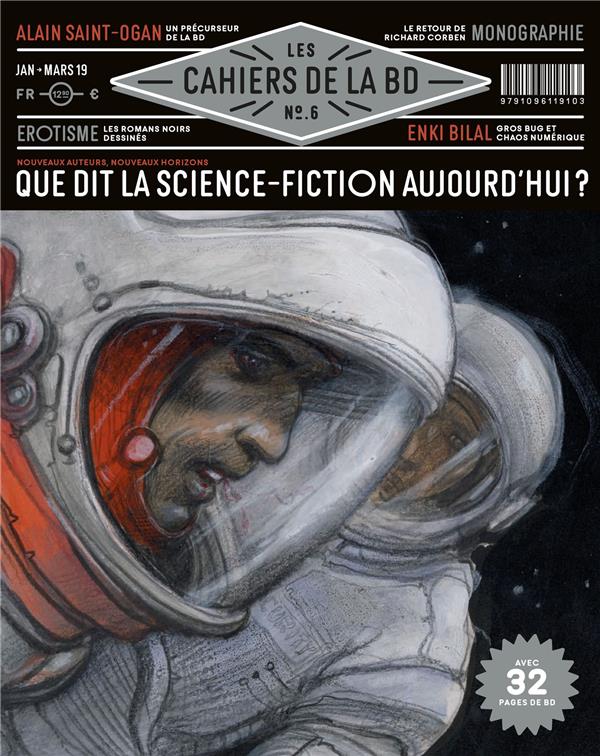 Les cahiers de la BD/6/Que dit la science-fiction aujourd'hui
