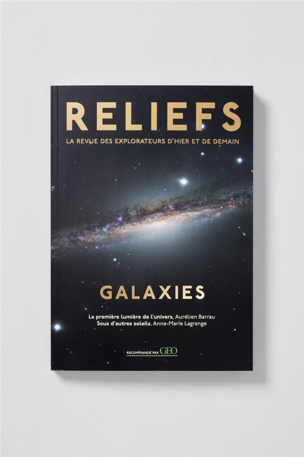 Reliefs N° 4 : Galaxies