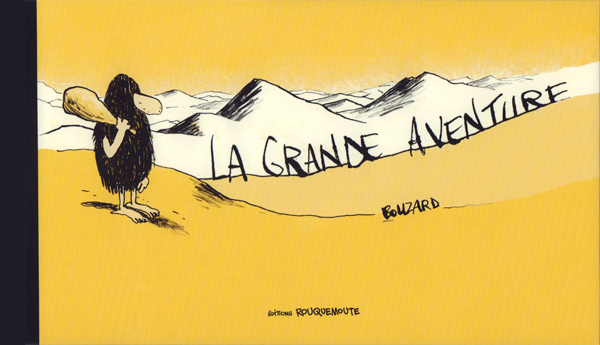 La grande aventure