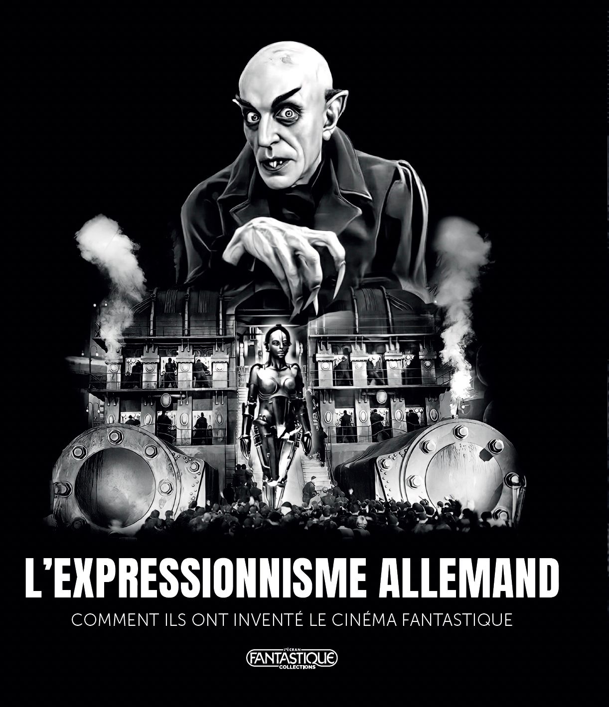 L'expressionnisme allemand. Comment ils ont inventé le cinéma fantastique