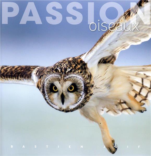 Passion oiseaux