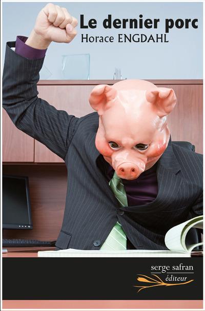 Le dernier porc