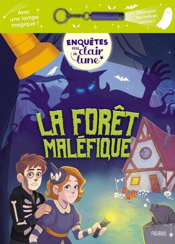 La forêt maléfique. Avec une lampe magique !