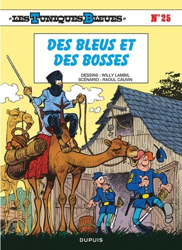 Les Tuniques Bleues Tome 25 : Des Bleus et des bosses - Edition à prix réduit