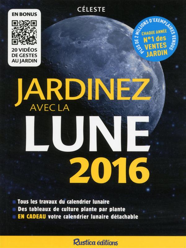 Jardinez avec la Lune 2016